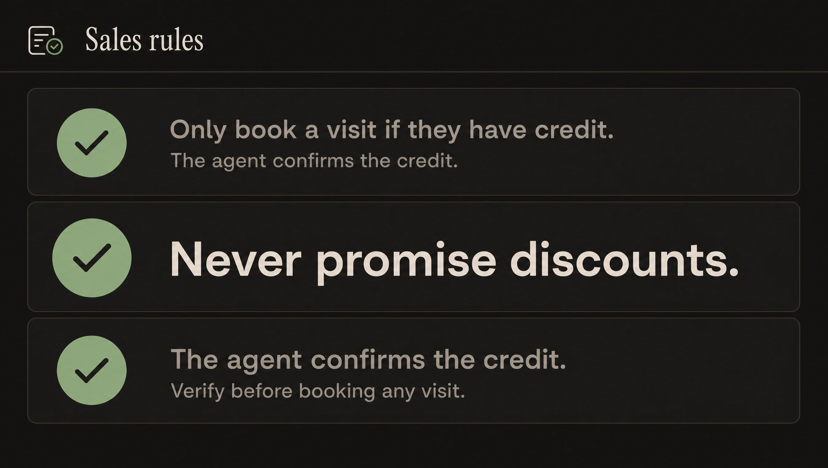 Owner rules applied: never negotiates price, never promises closing papers, you handle credit.